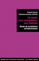 Sujet, son symptôme, son histoire (Le)